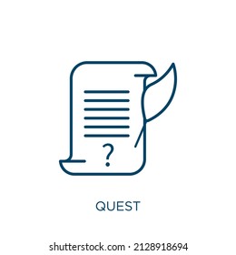 Questsymbol. Dünne lineare Questumrandung Symbol einzeln auf weißem Hintergrund. Zeilenvektorquestzeichen, Symbol für Web und Mobile