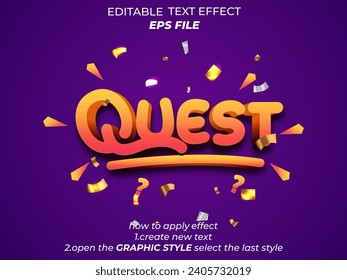 quest  text effect, font editable, typography, 3d text. vector template