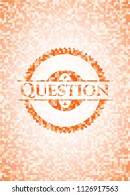 Question abstract emblem, orange mosaic background