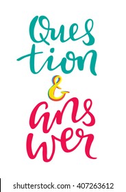 Question answer icon.  Vector lettering for special offers, promotions and contests in social media