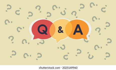 Question and answer Q A banner in speech bubbles. Question marks on the background.