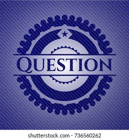 Question badge with denim texture