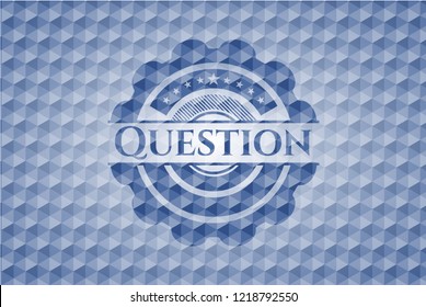 Question blue polygonal badge.