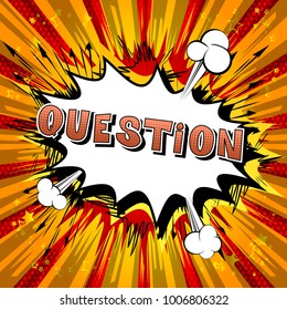 Question - Comic book style word on abstract background.