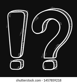 Question and Exlamation marks. Hand drawn sketch on black background. Vector illustration