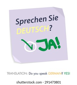 Question in German on a memo paper. Sprechen sie DEUTSCH? (Do you speak GERMAN?) JA! (YES!)