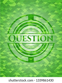 Question green emblem with triangle mosaic background