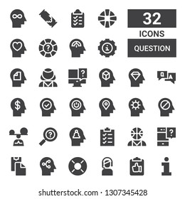 question icon set. Collection of 32 filled question icons included Information, Clipboard, Customer service, Lifebuoy, Mind, Paste clipboard, Question, Psychologist, Mindfulness