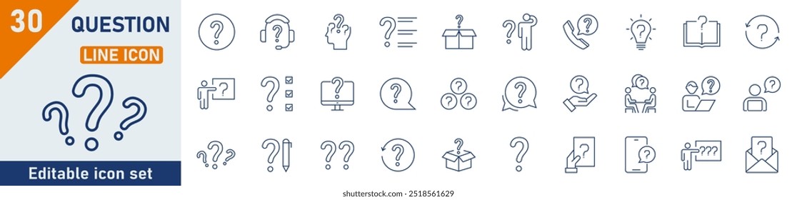 Question line icon set. Set of 30 outline icons related to question, problem, ask, faq, confusion and others. Question outline icons collection. Vector illustration.