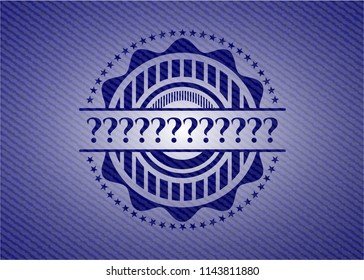 Question Mark badge with denim background