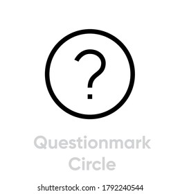 Question mark in circle. Editable vector outline. Single pictogram. Help symbol. Asking questions. A question mark or help icon in linear style on white background.