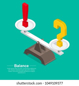 Question mark and exclamatory on a bowl of scales.Concept of balance of mind and emotions.Solution and restraint of acts.Vector illustration in flat style.Isometry.3D.