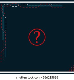 Question mark flat sign icon.