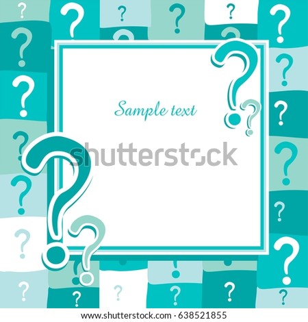 Question mark icon. Help symbol. Mint background with Question mark and place for your text.  Vector Illustration