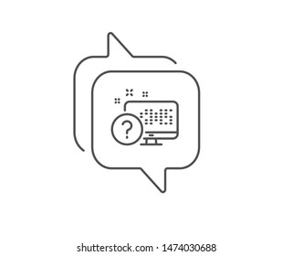 Question mark line icon. Chat bubble design. Online quiz test sign. Outline concept. Thin line online quiz icon. Vector