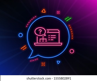Question mark line icon. Neon laser lights. Online quiz test sign. Glow laser speech bubble. Neon lights chat bubble. Banner badge with online help icon. Vector