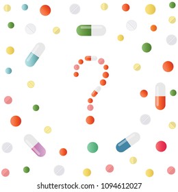 Question mark made of colored pills and capsules on white background. Medicine background with drugs, pills, tablets, capsules and vitamins. What medicines to choose better, what will help. Vector
