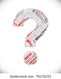 Question mark made of words what, why, when, where, who, which etc. Related tags vector illustration