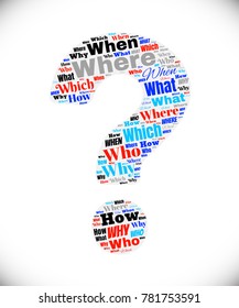 Question mark made of words what, why, when, where, who, which etc. Related tags vector illustration