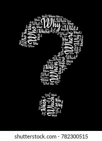 Question mark made of words what, why, when, where, who, which etc. Related tags vector illustration