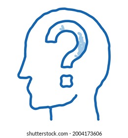 Question Mark In Man Silhouette Mind sketch icon vector. Hand drawn blue doodle line art isolated symbol illustration