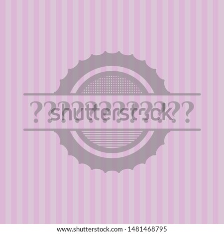 Question Mark realistic pink emblem. Vector Illustration. Detailed.