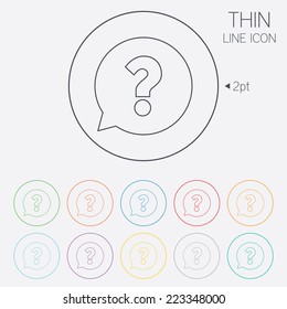 Question Mark Sign Icon. Help Speech Bubble Symbol. FAQ Sign. Thin Line Circle Web Icons With Outline. Vector