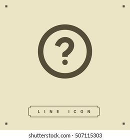 Question mark sign icon. Help symbol. FAQ sign. Thin line circle web icons with outline. Question mark sign icon, vector illustration.