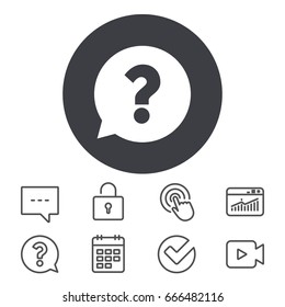 Question mark sign icon. Help speech bubble symbol. FAQ sign. Calendar, Locker and Speech bubble line signs. Video camera, Statistics and Question icons. Vector