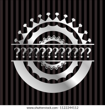 Question Mark silver badge