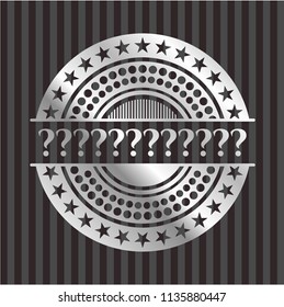 Question Mark silvery emblem