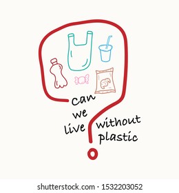 Question mark with single-use plastic icons inside as a gimmick representing the question, can we live without plastic? Vector illustration outline flat design style.