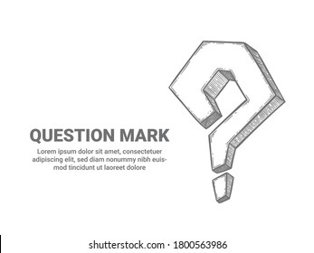 Question mark. Sketch interrogative symbol ask help support. Faq, search problem, question icon and place for text vector background. Hand drawn punctuation element for banner illustration