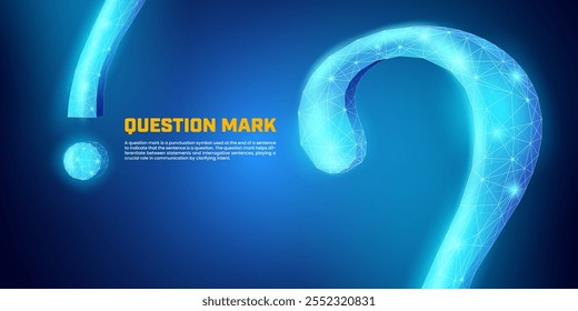 Question mark symbol in glowing low poly style, suitable for presentation backgrounds, futuristic technology banners, advertisements, social media posts, and customer service.