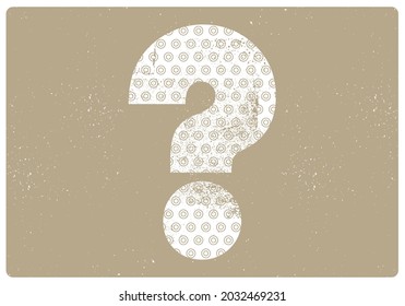Question mark typographical grunge vintage style poster. Retro vector illustration.