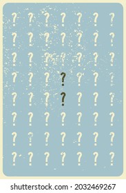 Question mark typographical grunge vintage style poster. Retro vector illustration.