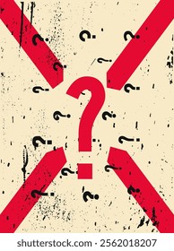 Question mark typographical grunge vintage style poster design. Retro vector illustration.
