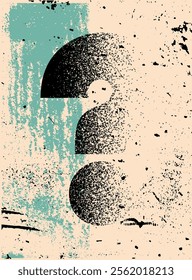 Question mark typographical grunge vintage style poster design. Retro vector illustration.