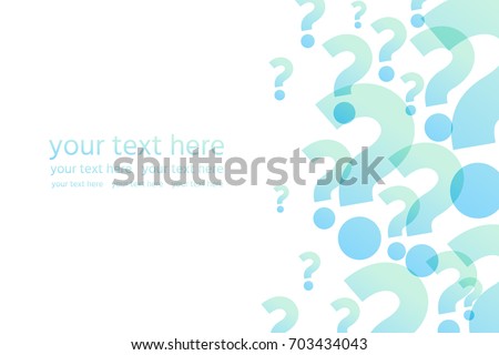Question marks horizontal template. Vector illustration. Place for your text