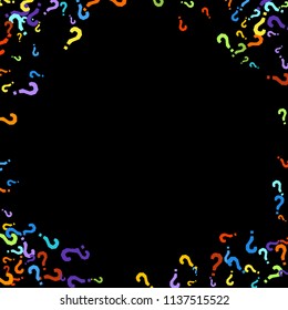 Question marks scattered on black background. Quiz, doubt, poll, survey, faq, interrogation, query background. Multicolored template for opinion poll, public poll. Rainbow color. Vector illustration.