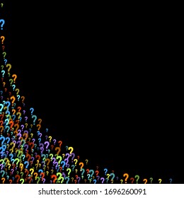 Question marks scattered on black background. Quiz, doubt, poll, survey, faq, interrogation, query background. Multicolored template for opinion poll, public poll. Rainbow color. Vector illustration.