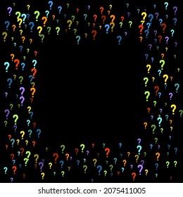Question marks scattered on black background. Quiz, doubt, poll, survey, faq, interrogation, query background. Multicolored template for opinion poll, public poll. Rainbow color. Vector illustration.