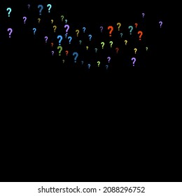 Question marks scattered on black background. Quiz, doubt, poll, survey, faq, interrogation, query background. Multicolored template for opinion poll, public poll. Rainbow color. Vector illustration.