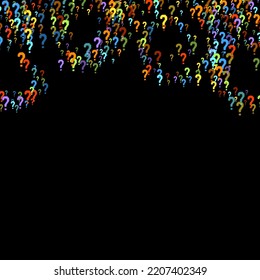 Question marks scattered on black background. Quiz, doubt, poll, survey, faq, interrogation, query background. Multicolored template for opinion poll, public poll. Rainbow color. Vector illustration.