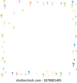 Question marks scattered on white background. Quiz, doubt, poll, survey, faq, interrogation, query background. Multicolored template for opinion poll, public poll. Rainbow color. Vector illustration.