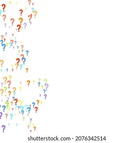Question marks scattered on white background. Quiz, doubt, poll, survey, faq, interrogation, query background. Multicolored template for opinion poll, public poll. Rainbow color. Vector illustration.