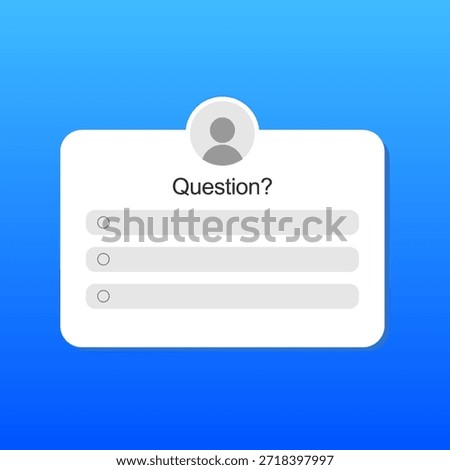 Question Poll UI Online Survey Form Interface. Vector illustration