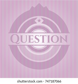 Question realistic pink emblem