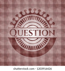 Question red seamless badge with geometric background.