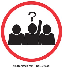 question time Allowed Sign, warning symbol, vector illustration.